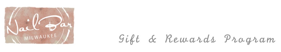 Nail Bar Milwaukee Rewards Program